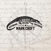 Mark Croft - Something Troubling