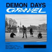 Demon Days - Gravel