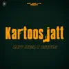 Kartoos Jatt - Single album lyrics, reviews, download
