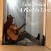 A Fool In Love - Single, 2019