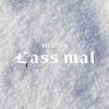 Mozzik - Lass mal