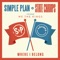 Where I Belong (feat. We the Kings) - Simple Plan & State Champs lyrics
