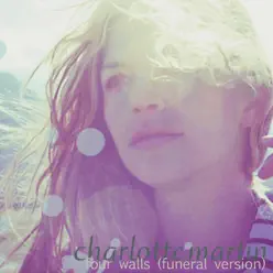 Four Walls (Funeral Version) - Single - Charlotte Martin