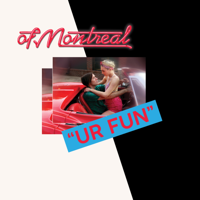 of Montreal - UR FUN artwork