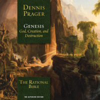 Dennis Prager - The Rational Bible: Genesis (Unabridged) artwork