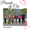 Presente do Céu - Single, 2012