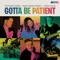 Gotta Be Patient - Michael Bublé, Barenaked Ladies & Sofía Reyes lyrics