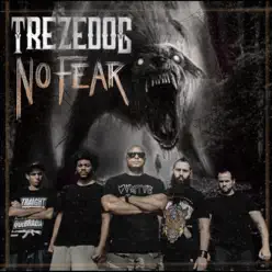 No Fear - Single - Trezedog
