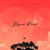 Beyond Reach - Single album lyrics, reviews, download