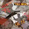 Full Meal (feat. Lil 2z) - Single album lyrics, reviews, download