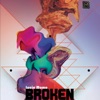Broken - Single
