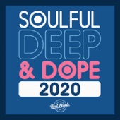 Soulful Deep & Dope 2020 artwork