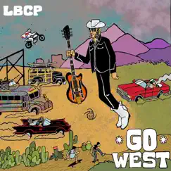 Go West by Laid Back Country Picker album reviews, ratings, credits