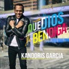 Que Dios Te Bendiga - Single