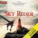 Terry Mancour - Sky Rider: Spellmonger Cadet, Book 3 (Unabridged)
