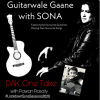 Sona Mohapatra - DAK: Guitarwale Gaane with Sona (feat. Pawan Rasaily) - Single artwork