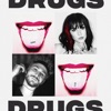 Drugs (feat. Two Feet) - Single