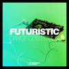 Futuristic Dance Collection, Vol. 5