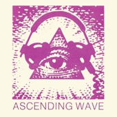 Ascending Wave