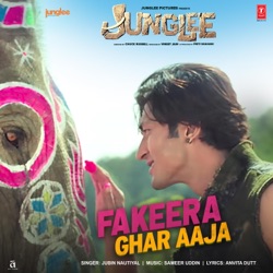 Jubin Nautiyal - Fakeera Ghar Aaja (From "Junglee")