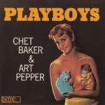 Chet Baker & Art Pepper - For Miles and Miles