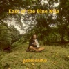 East of the Blue Nile - Single
