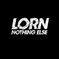 Lorn - Nothing Else artwork