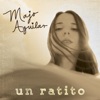 Un Ratito - Single