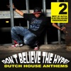 Don't Believe the Hype: Dutch House Anthems, Vol. 2