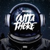 Outta There by Moe iTunes Track 3