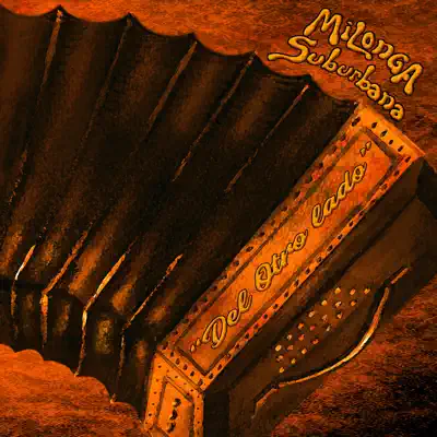 Del Otro Lado - Milonga Suburbana