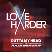 Outta My Head (feat. Julie Bergan) artwork