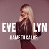 Dame Tu Calor - Single