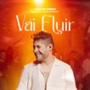 Vai Fluir (feat. Coral Black To Black) [Ao Vivo] - Single