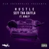 Hustle (feat. King P) - Single album lyrics, reviews, download