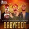 Babyfoot (feat. Debordo Leekunfa & Ramses Tikaya) artwork