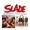 Slade - Slade Alive Part 7 - Born To Be Wild