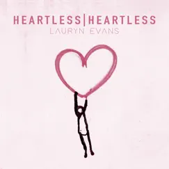 Heartless / Heartless - Single by Lauryn Evans album reviews, ratings, credits