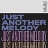 Just Another Melody - Single
