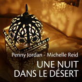 Une nuit dans le désert - Penny Jordan