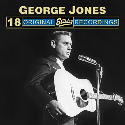 18 Original Starday Recordings - George Jones