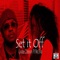 Set It Off (feat. Bra'Sha) - Looze Cannon lyrics