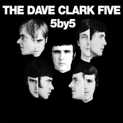 5 By 5 (Remastered) by The Dave Clark Five album reviews, ratings, credits