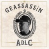 Geassassin - Nada Es para Siempre (Nada Es para Siempre)