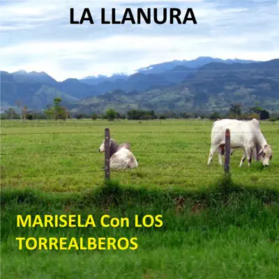 La Llanura - Marisela La Llanura - Marisela