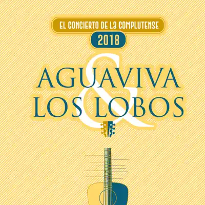 El Concierto de la Complutense (Madrid, 2018) - Los Lobos