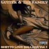 Ghetto Love Ballads Vol. 1