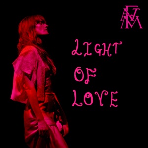 Light Of Love - Single