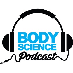 Body Science Series Podcast