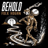 Folk Hogan - Band of Mighty Souls, Pt. II